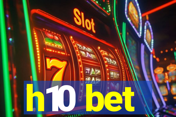 h10 bet